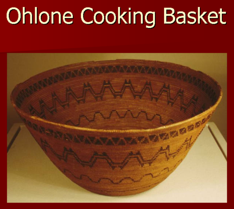 In the Muwekma Ohlone Chochenyo Language the word for basket is ’úuruš (pronounced ooroosh)